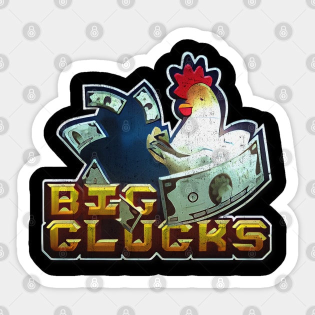 Big Clucks Sticker by WE BOUGHT ZOO